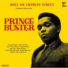 PRINCE BUSTER-ROLL ON CHARLES STREET (2LP)