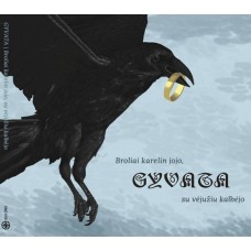 GYVATA-BROLIAI KARELIN JOJO,.. (CD)