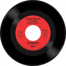 HALO-LET ME DO IT / LIFE (7")