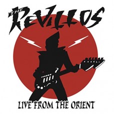 REVILLOS-LIVE FROM THE ORIENT (LP)