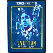 SPORTS-EVERTON: HOWARD'S WAY (DVD)