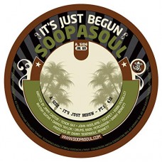 SOOPASOUL-IT'S JUST BEGUN (7")