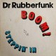 DR. RUBBERFUNK-MY LIFE AT 45 (PART 4) (7")