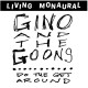 GINO & THE GOONS-DO THE GET AROUND (LP)