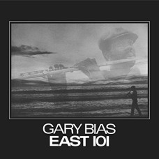 GARY BIAS-EAST 101 -HQ- (LP)