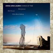 ANNA-LENA LAURIN-SHARDS OF TIME (CD)