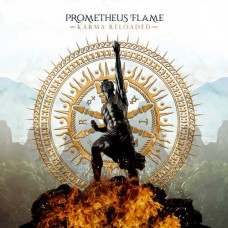 PROMETHEUS FLAME-KARMA RELOADED -DIGI/LTD- (CD)