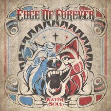 EDGE OF FOREVER-NATIVE SOUL (CD)