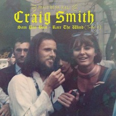 CRAIG SMITH-SAM PAN BOAT/RACE THE.. (7")