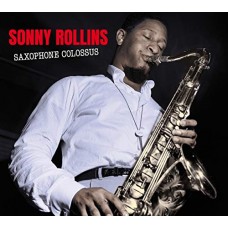 SONNY ROLLINS-SAXOPHONE COLOSSUS +.. (CD)