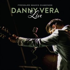 DANNY VERA-LIVE PRESSURE MAKES.. (CD)