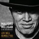 MALFORD MILLIGAN & THE SOUTHERN ACES-LIFE WILL HUMBLE YOU -HQ- (2LP)