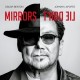 OSCAR BENTON & JOHNNY LAPORTE-MIRRORS DON'T LIE (CD)