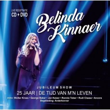 BELINDA KINNAER-25 JAAR -DE.. (CD+DVD)