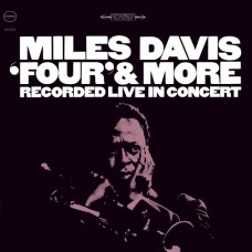 MILES DAVIS-FOUR & MORE (CD)