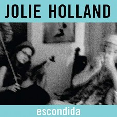 JOLIE HOLLAND-ESCONDIDA (2LP)