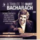 BURT BACHARACH (TRIBUTE)-A TRIBUTE TO BURT.. (2CD)