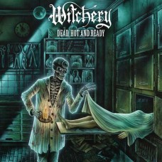 WITCHERY-DEAD, HOT AND READY -LTD- (CD)