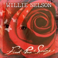 WILLIE NELSON-FIRST ROSE OF SPRING (LP)