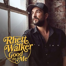 RHETT WALKER-GOOD TO ME (CD)
