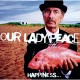 OUR LADY PEACE-HAPPINESS...IS.. -LTD- (LP)