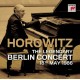 VLADIMIR HOROWITZ-LEGENDARY BERLIN CONCERT (2CD)