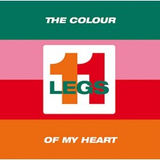 LEGS 11-THE COLOUR OF MY HEART (LP)