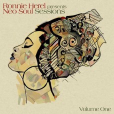RONNIE HEREL-NEO SOUL SESSIONS VOL. 1 (CD)
