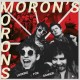 MORON'S MORONS-LOOKING FOR DANGER (LP)