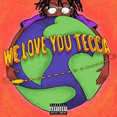 LIL TECCA-WE LOVE YOU.. -COLOURED- (LP)