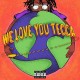 LIL TECCA-WE LOVE YOU.. -COLOURED- (LP)
