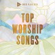 SOZO-TOP WORSHIP SONGS (CD)