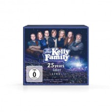 KELLY FAMILY-25 YEARS LATER.. (2CD+2DVD)