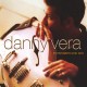 DANNY VERA-FOR THE LIGHT IN YOUR.. (CD)