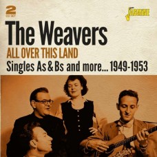 WEAVERS-ALL OVER THIS LAND (2CD)