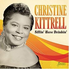 CHRISTINE KITTRELL-SITTIN' HERE DRINKIN' (CD)