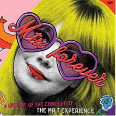 MR. T EXPERIENCE-MTX FOREVER: A HISTORY.. (2CD)