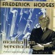 FREDERICK HODGES-MANHATTAN SERENADE -.. (CD)