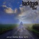 BACKTRACK BLUES BAND-YOUR BABY HAS LEFT (CD)