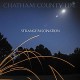 CHATHAM COUNTY LINE-STRANGE FASCINATION (CD)