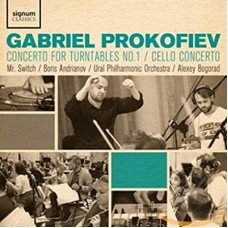 GABRIEL PROKOFIEV-CONCERTO FOR TURNTABLES.. (CD)
