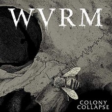 WVRM-COLONY COLLAPSE (CD)