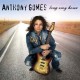 ANTHONY GOMES-LONG WAY HOME (CD)