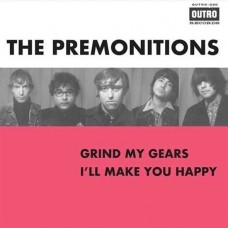 PREMONITIONS-GRIND MY GEARS (7")