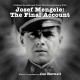 B.S.O. (BANDA SONORA ORIGINAL)-JOSEF MENGELE: THE.. (CD)