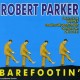 ROBERT PARKER-BAREFOOTIN (CD)