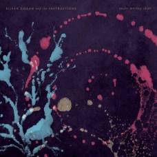 EILEEN GOGAN AND THE INSTRUCTIONS-UNDER MOVING SKIES (LP)