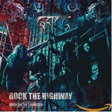 GIRISH & THE CHRONICLES-ROCK THE HIGHWAY (CD)