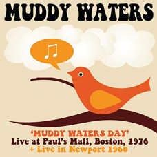 MUDDY WATERS-MUDDY WATERS DAY BOSTON.. (2CD)
