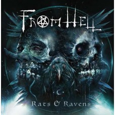 FROM HELL-RATS & RAVENS (CD)